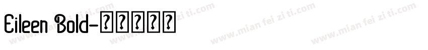 Eileen Bold字体转换